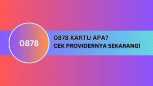 0878 kartu apa